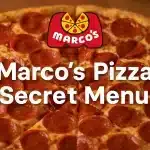 Marco’s Pizza Secret Menu Marco’s Pizza Secret Menu